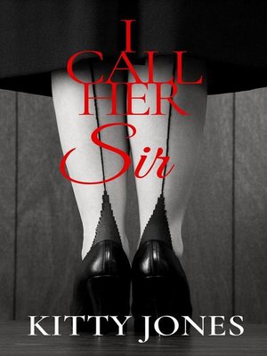 cover image of I Call Her Sir